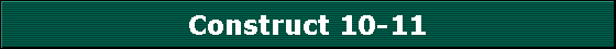 Construct 10-11
