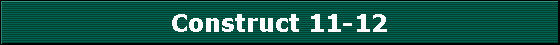 Construct 11-12