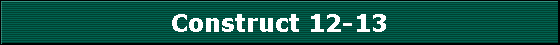 Construct 12-13